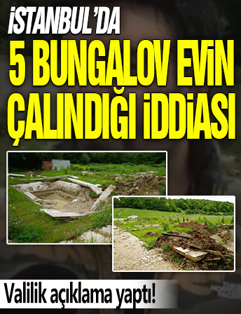 İstanbul’da 5 bungalov evin havuzlarıyla çalındığı iddiası: Valilik açıklama yaptı!
