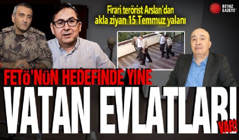 FETÖ'nün hedefinde yine vatan evlatları var: Firari terörist Adem Yavuz Arslan'dan akla ziyan 15 Temmuz yalanı