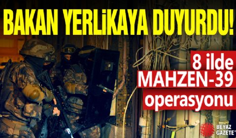 Ali Yerlikaya duyurdu! MAHZEN-39 operasyonunda 33 şüpheli yakalandı