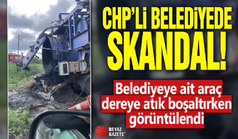 Tekirdağ’da skandal! Belediyeye ait araç dereye atık boşaltırken görüntülendi