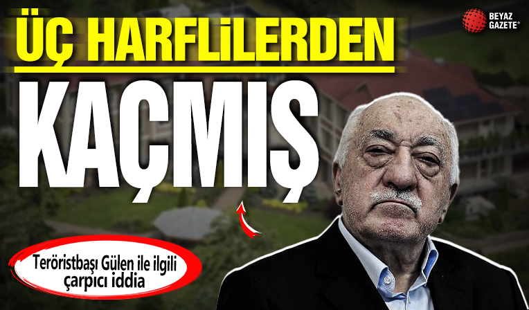 Dikkat çeken iddia: Teröristbaşı Gülen çiftlikten ‘büyü ve üç harfliler’ gerekçesiyle ayrıldı