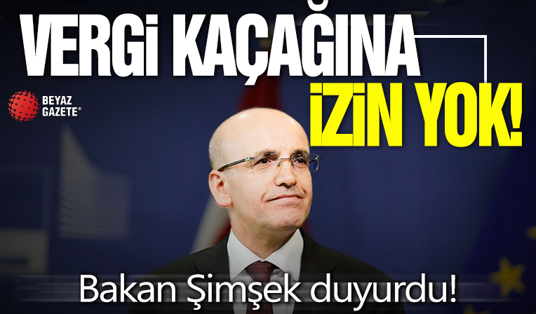 Mehmet Şimşek duyurdu: Kayıt dışılıkla her alanda mücadele