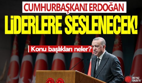 Cumhurbaşkanı Erdoğan dünya liderlerine seslenecek! Konu başlıkları neler?