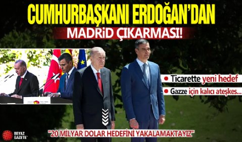 Cumhurbaşkanı Erdoğan ve İspanya Başbakanı Sanchez'den önemli açıklamalar