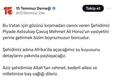 Sehit Astsubay Mehmet Ali Horoz'un Vasiyeti Yerine Getirilecek