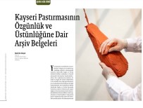 Büyüksehir, Kayseri Pastirmasi'nin Özgünlük Ve Üstünlügünü Arsiv Belgeleriyle Ortaya Koydu