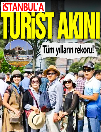 İstanbul turizminde tüm yılların rekoru! İlk 5 ayın verileri geldi