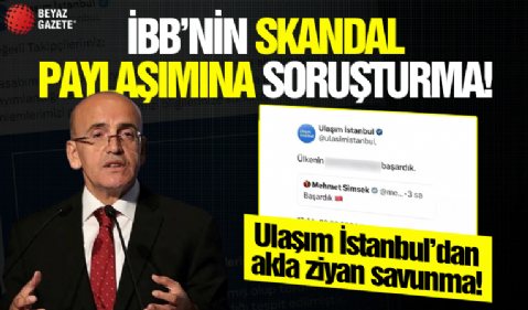 İBB'ye bağlı 'Ulaşım İstanbul'dan Bakan Şimşek'in paylaşımına küfür edilmişti: Soruşturma başlatıldı!