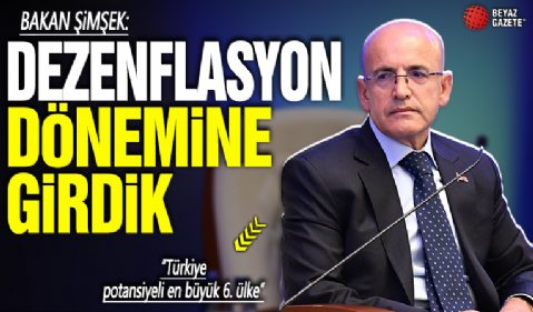 Bakan Mehmet Şimşek: Dezenflasyon dönemine girdik