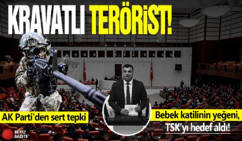Kravatlı terörist! Bebek katilinin yeğeni, TSK'yı hedef aldı! AK Parti'den sert tepki