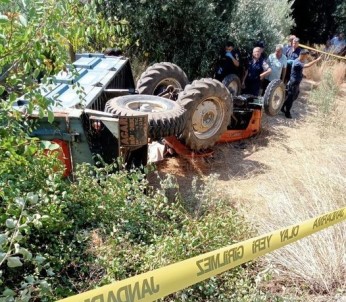 Köycegiz'de Traktör Kazasi, 66 Yasindaki Sahis Hayatini Kaybetti