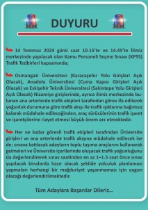 Il Emniyet Müdürlügü KPSS Sinavi Trafik Tedbirleri Kapsaminda Duyuru Paylasti
