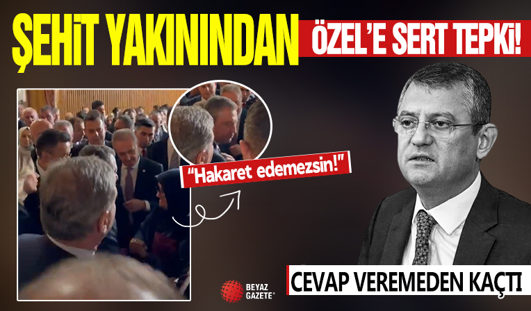 Şehit yakınından Özgür Özel'e sert tepki! 'Hakaret edemezsin!'