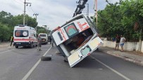 Hatay'da Ambulans Devrildi Açiklamasi 2 Saglik Çalisani Yaralandi