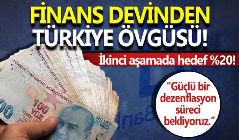 Dünya finans devinden Türkiye övgüsü! Eşsiz bir örnek olacak
