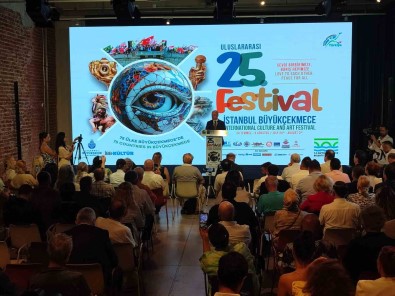 Uluslararasi 25. Istanbul Büyükçekmece Kültür Ve Sanat Festivali Basin Toplantisi Yapildi