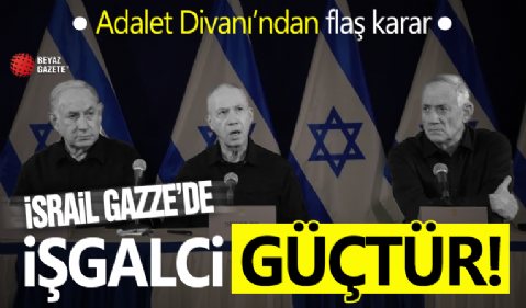 Uluslararası Adalet Divanı’ndan flaş İsrail kararı!