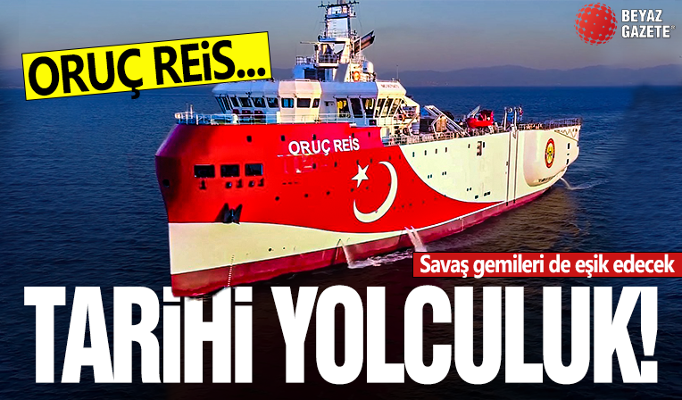 Oruç Reis’in tarihi yolculuğu! Savaş gemileri de eşik edecek
