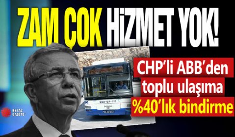 Ankara'da toplu ulaşıma %40 zam