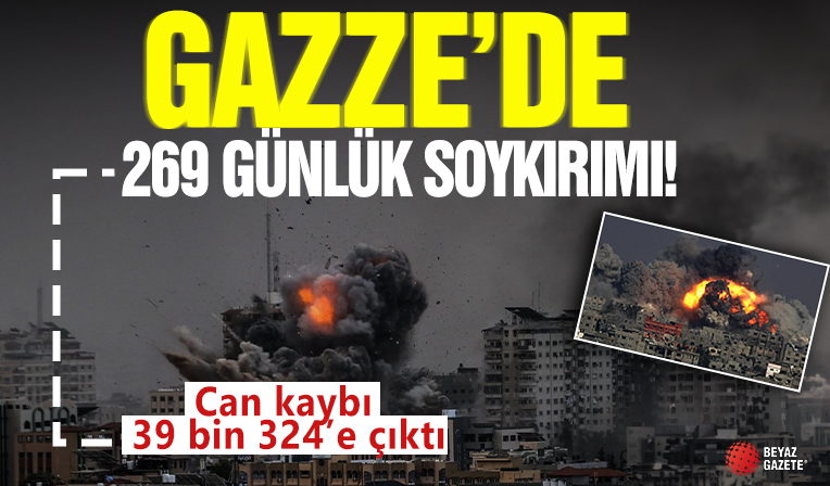 Gazze’de 269 günlük İsrail soykırımı! 24 saatte sayısız katliam: Can kaybı 39 bin 324’e çıktı