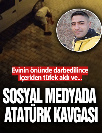 Sosyal medyada Atatürk kavgası: 1 ölü