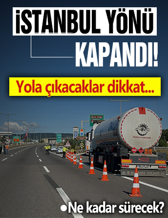 Bolu Dağı geçişinin İstanbul istikameti trafiğe kapatıldıé Ne zaman açılacak?