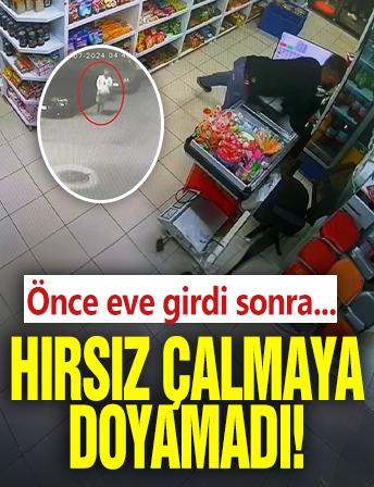 Hırsız çalmaya doyamadı! Önce eve girdi sonra...
