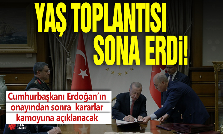 Yüksek Askeri Şura toplantısı sona erdi.