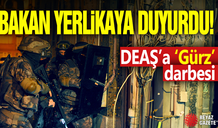 Bakan Yerlikaya duyurdu! DEAŞ'a 'Gürz' darbesi