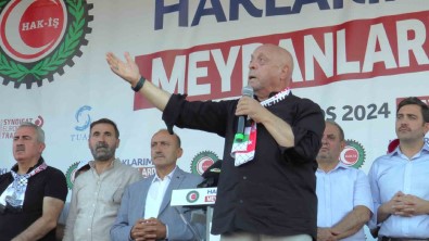 HAK-IS Genel Baskani Arslan Açiklamasi 'Türkiye Zor Günlerden Geçiyor Fakat Hep Birlikte Asacagiz'