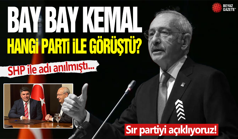 Kılıçdaroğlu'nun görüştüğü parti belli oldu! Sır gibi saklanıyordu...