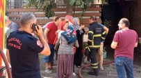 Aglatan Yangin Açiklamasi 1'I Bebek 4 Kisi Dumandan Etkilendi Haberi