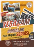 Sanat Galerisi'nden Yesilçam Nostaljik Film Afisleri Sergisi Haberi