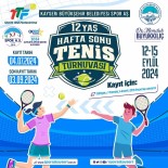 Spor A.S. Ev Sahipliginde Düzenlenecek TTF 12 Yas Hafta Sonu Tenis Turnuvasi'na Kayitlar Sürüyor Haberi