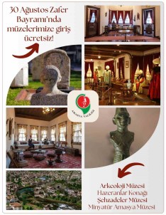Amasya'da Müze Ve Ören Yerler 30 Agustos'ta Ücretsiz