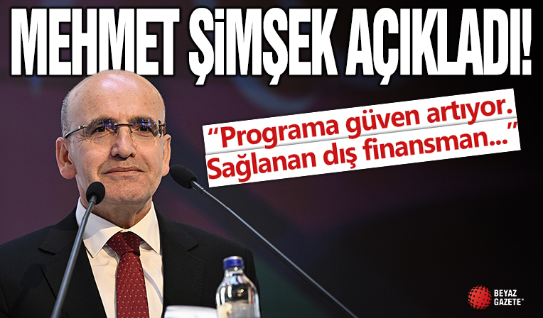 Programa güven artıyor! Bakan Şimşek açıkladı: Sağlanan dış finansman 4 milyar dolara yaklaştı