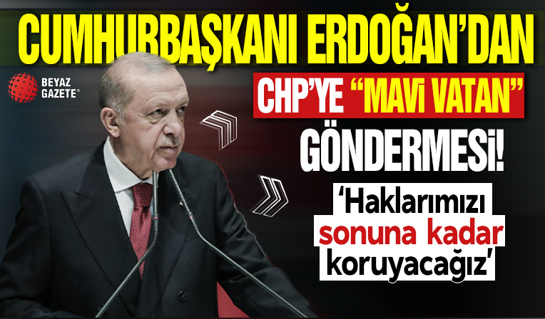 Cumhurbaşkanı Erdoğan'dan CHP'ye 