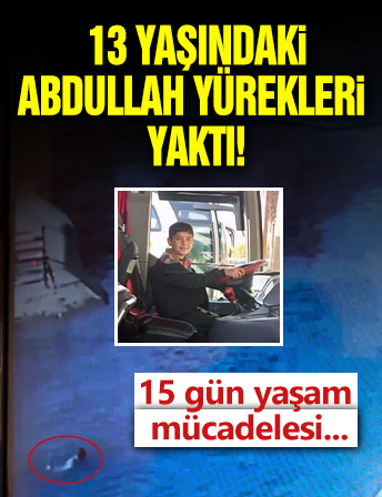 15 gün yaşam mücadelesi verdi! Abdullah Günce'nin sonu kahretti: Kanala sürüklendi...