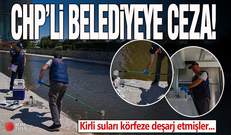 İzmir Büyükşehir’e körfezi kirletmesi nedeniyle 1.8 milyon TL ceza