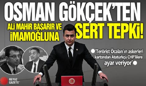 Osman Gökçek'ten Ali Mahir Başarır ve İmamoğlu'na sert tepki! 'Terörist Öcalan’ın askerleri kartondan Atatürkçü CHP’lilere ayar veriyor'