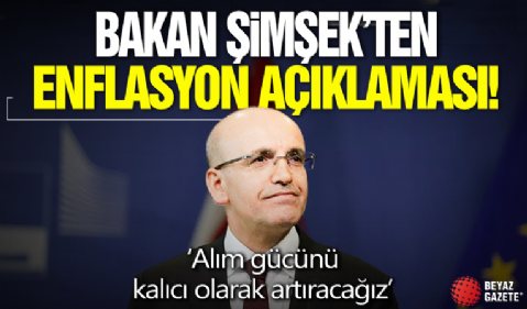 Bakan Şimşek'ten enflasyon açıklaması: Alım gücünü kalıcı olarak artıracağız