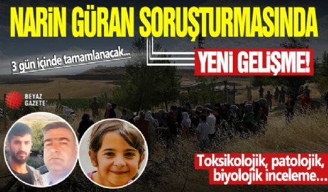 Narin Güran soruşturmasında yeni gelişme: Adli Tıp raporu 3 gün içinde tamamlanacak! Toksikolojik, patolojik, biyolojik inceleme…