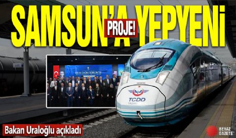 Samsun'a hızlı tren geliyor! Bakan Uraloğlu açıkladı: Türkiye demir ağlarla örülüyor