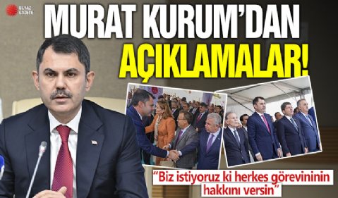 Murat Kurum: Mesele millet olunca parti gözetmeksizin herkesle görüşüyoruz