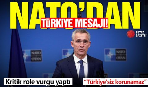 NATO'dan Türkiye mesajı! Kritik role vurgu yaptı: Türkiye'siz korunamaz