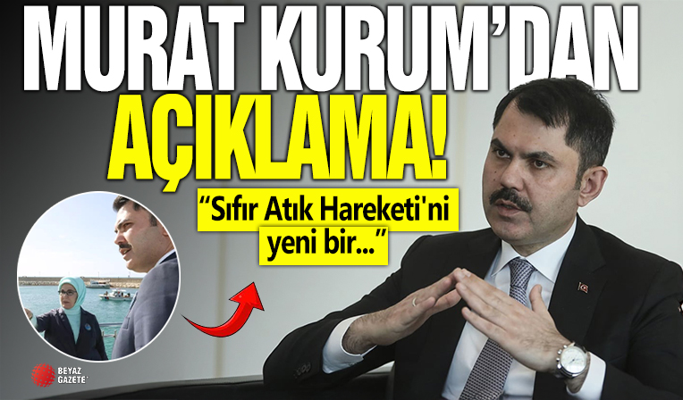 Murat Kurum: Sıfır Atık Hareketi'ni yeni bir aşamaya taşıyacağız