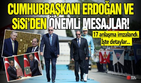 Cumhurbaşkanı Erdoğan ve Mısırlı mevkidaşı Sisi'den önemli mesajlar