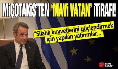 Kiryakos Miçotakis'ten 'Mavi Vatan' itirafı