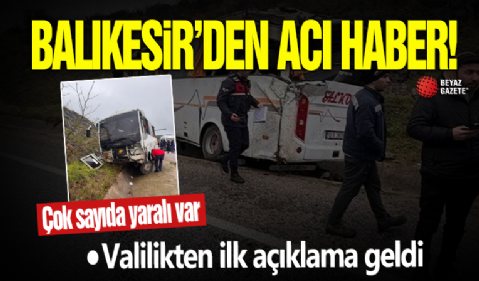 Balıkesir'de işçi servisi kaza yaptı! Çok sayıda yaralı var