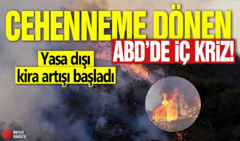 Cehenneme dönen ABD’de iç kriz! Yasa dışı kira artışı başladı